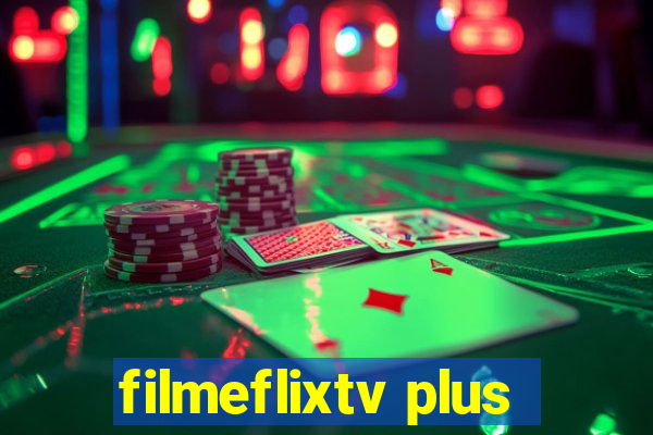 filmeflixtv plus